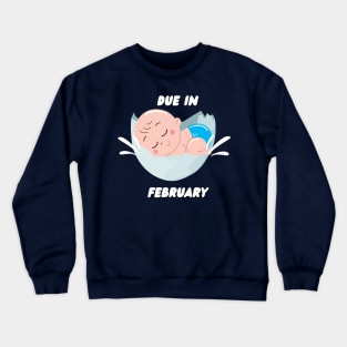 Due in February for the Mother to be gift Crewneck Sweatshirt